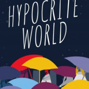 The Hypocrite World